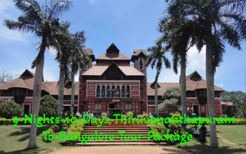 9 Nights 10 Days Thiruvananthapuram to Bangalore Tour Package 