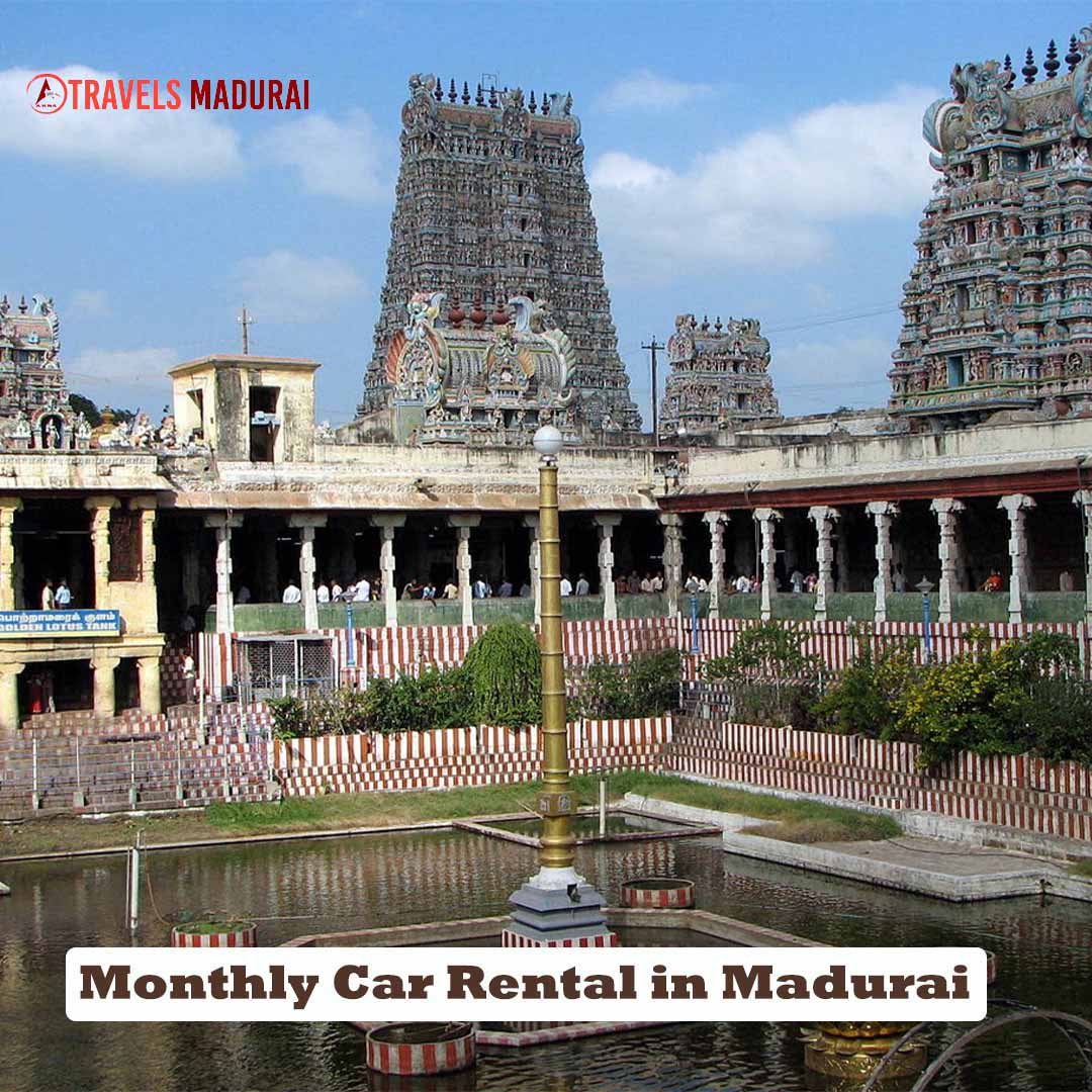 Monthly Car Rental in Madurai ,Madurai Travels Tour Packages